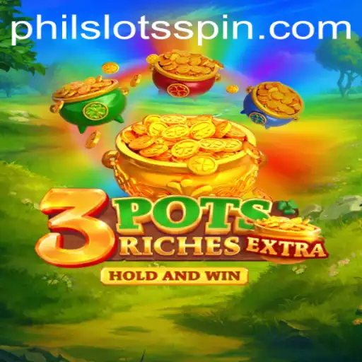 Unveiling the Excitement of 3potsExtra: A New Adventure in Slot Gaming
