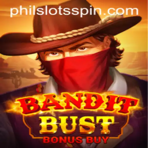 Exploring BanditBustBonusBuy: A Thrilling New Slot Experience from PHILSLOTS