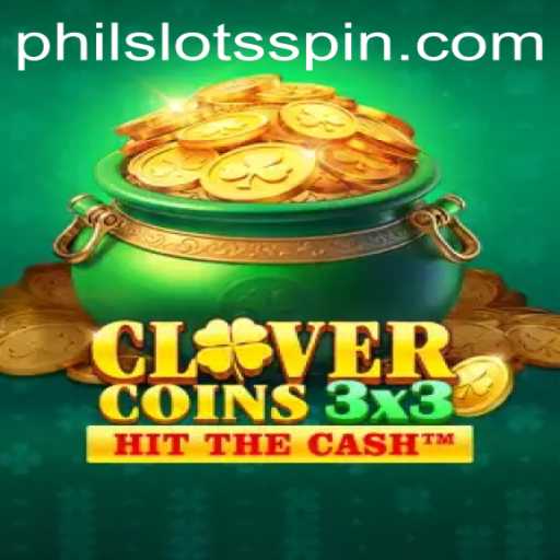 Discover the Exciting World of Clovercoin3x3 with PHILSLOTS