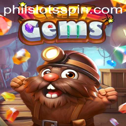 Exploring CrazyGems: A Dazzling Adventure with PHILSLOTS