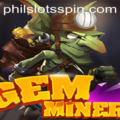 Unlocking the Secrets of GemMiner: Exploring PHILSLOTS in the Gaming World