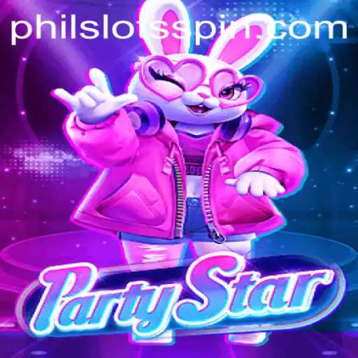 PartyStar: Dive into the Excitement with PHILSLOTS