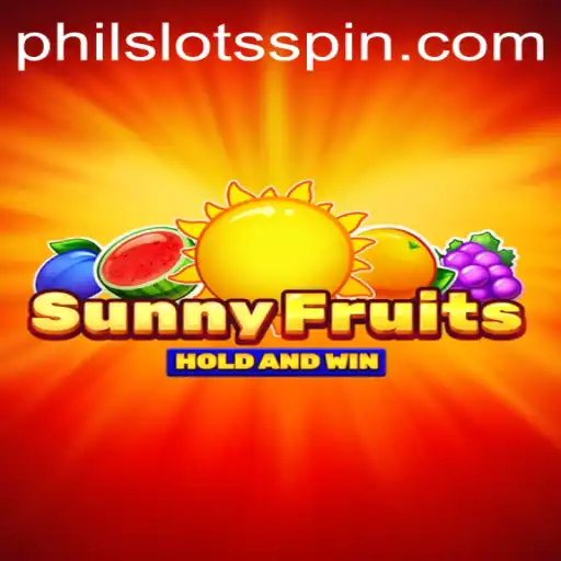 SunnyFruits: A Blossoming Adventure In The World Of PHILSLOTS