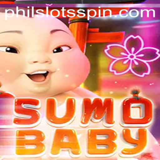 Exploring the Exciting World of SumoBaby and PHILSLOTS