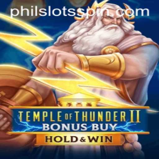 Unveiling the Excitement of Temple of Thunder II Bonus Buy with PHILSLOTS