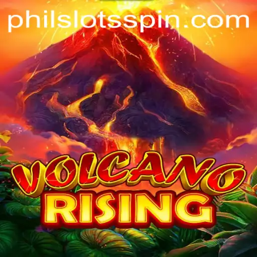 VolcanoRising: A Thrilling New Adventure in PHILSLOTS Gaming