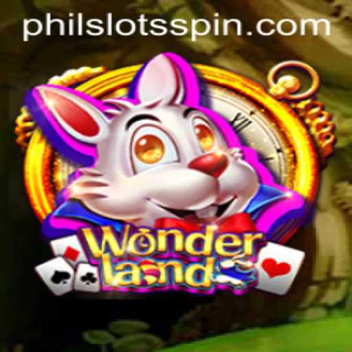 Discover the Enchantment of Wonderland: A Journey into the Heart of PHILSLOTS